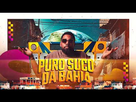 O Poeta - Puro Suco da Bahia 2026