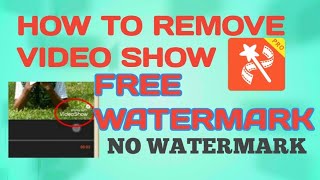 how to unlock VideoShow Latest Version,No Watermark,Everything Is Unlocked....