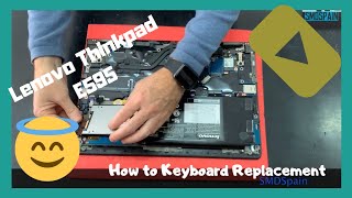 How to Keyboard Replacement  Lenovo ThinkPad E595 Disassembly
