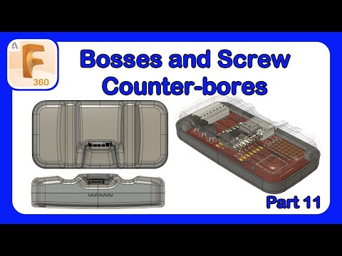 Plastic Part Design Series Episode 11 - Adding Bosses and Counter Bores for Screws #Fusion360