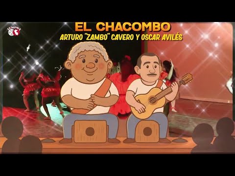 Arturo "Zambo" Cavero y Oscar Avilés - El Chacombo (Visualizer Oficial) #felicesfiestaspatrias