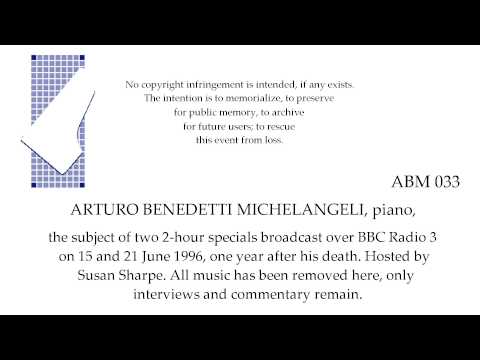 BBC Radio 3 Broadcasts, 1996, on Michelangeli; WORDS ONLY, NO MUSIC