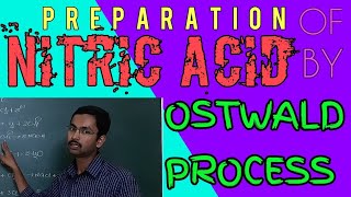 Ostwald Process (preparation of Nitric Acid)