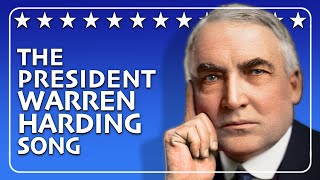 The Life of Warren Harding Song