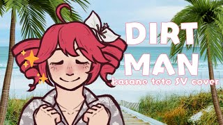 Cover art for Dirt Man (feat. Kasane Teto SV)