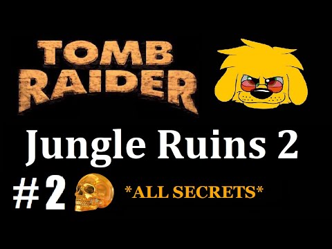 TRLE: Jungle Ruins 2 - (Level 2) Jungle Pools