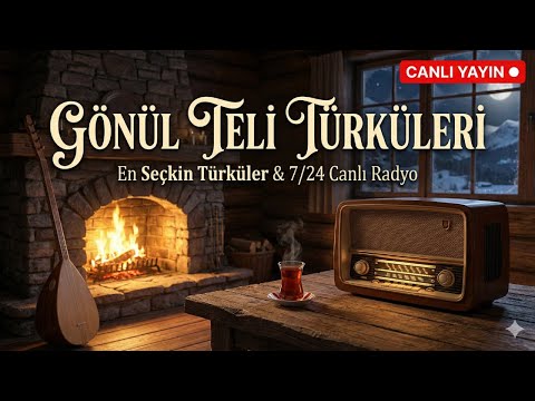 🔴 Canlı Türkü Radyosu | En Güzel Hüzünlü ve Damar Türküler | 7/24 Kesintisiz