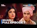 Dillogical Season 1 Full Episode 7 Anshuman Malhotra Nupur Nagpal Web Series Amazon MX Player