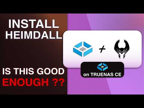 Installing Heimdall on TrueNAS Community Edition 2025