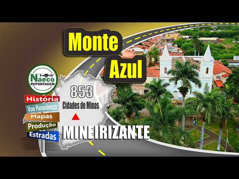 Monte Azul, MG – Mesorregião Norte de Minas