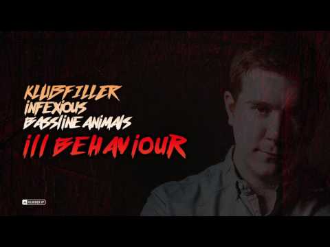 Klubfiller, Infexious & Baseline Animals - ill Behaviour