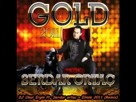 Dj Onur Ergin ft. Serdar ortac - Elimle 2011 (Remix)