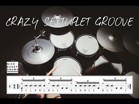 Crazy Sextuplet Groove - Advanced Drum Lesson by Nick Bukey