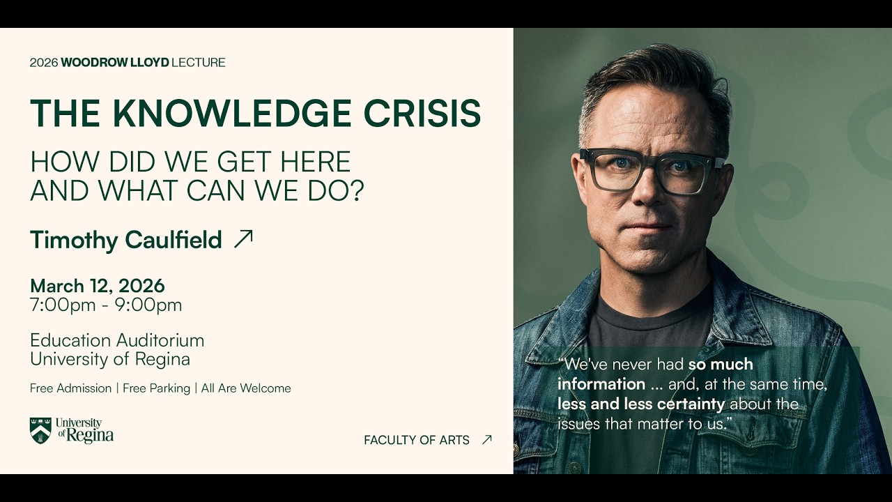 2026 Woodrow Lloyd Lecture - Timothy Caulfield