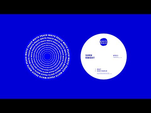 WPR013 - Sukh Knight - Nightcrawler