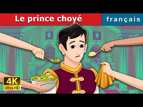 Le prince choyé | The Pampered Prince in French | @FrenchFairyTales