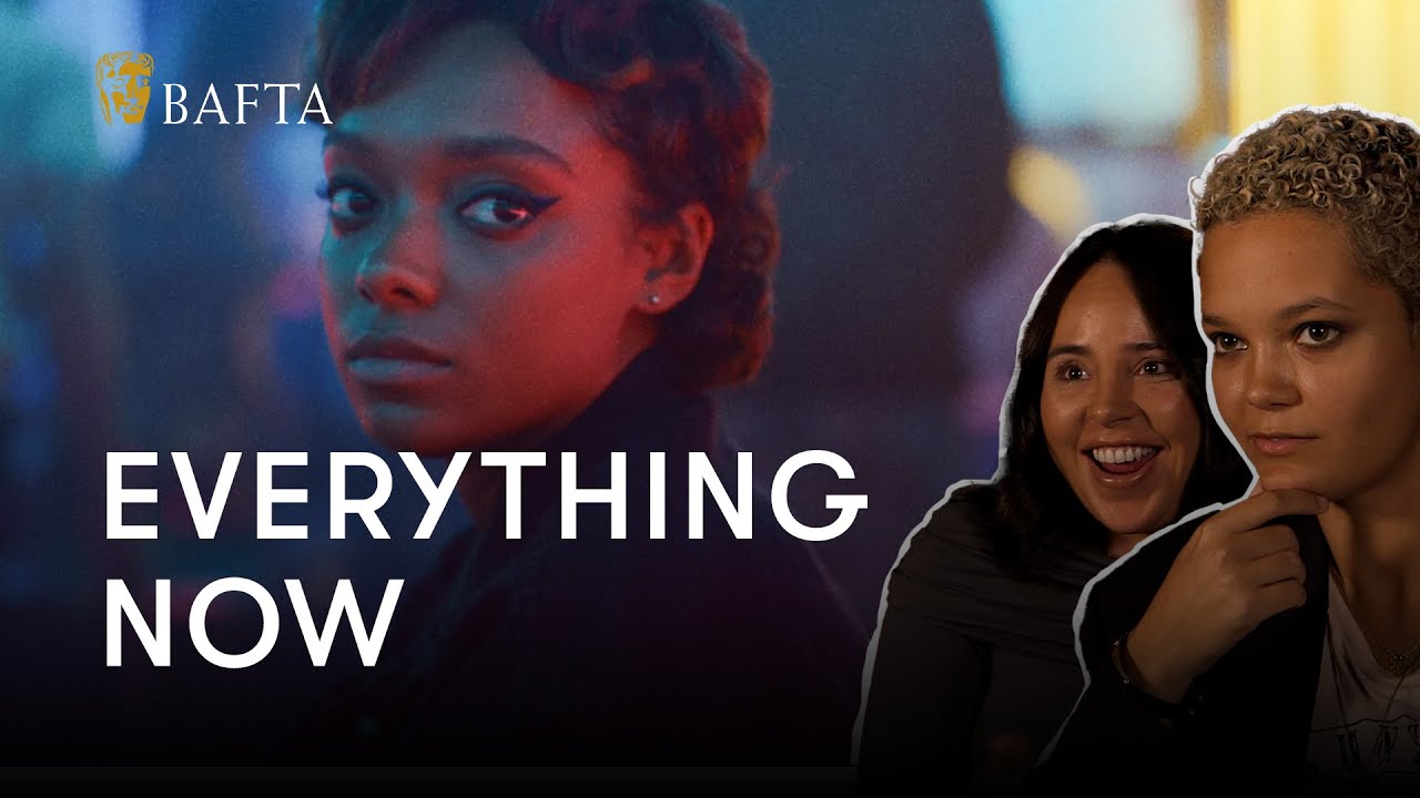 Ripley Parker was blown away by the "bloody magnificent" cast of Everything Now | BAFTA