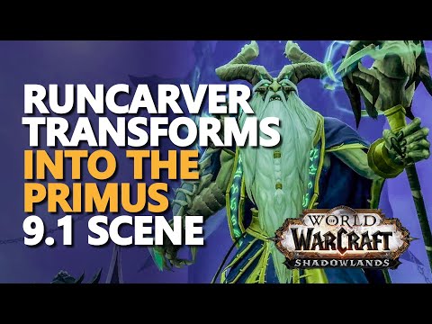 Runecarver transforms into The Primus WoW 9.1 PTR Cutscene