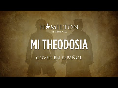 DEAR THEODOSIA - HAMILTON EL MUSICAL - Cover en Español