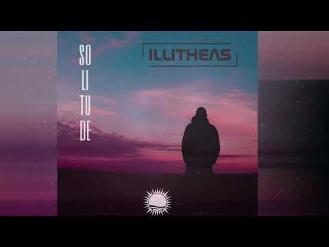 illitheas - Solitude (Original mix)
