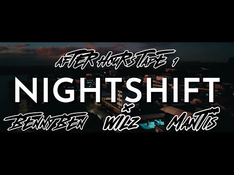 Benny Ben, Wilz & Mantis - Night Shift (Prod. by Vanboii & Jaw5) [Official Music Video]