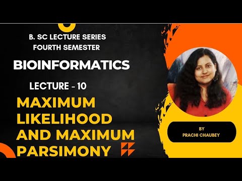 L-10|| Character based methods|| Maximum parsimony and maximum likelihood| #bsc #pgt #tgt