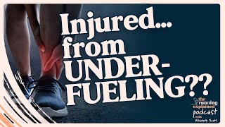 Why Under-Fueling Could Be the Hidden Cause of Your Running Injuries