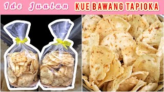 Download lagu Jualan Kue Bawang Tapioka Ini, Omset Melimpah Karena Rasanya yang Enak Gurih Dan Renyah, Modal Kecil mp3