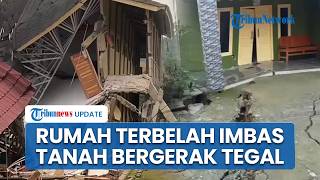 Penampakan Rumah Terbelah hingga Jalanan Amblas Pasca-tanah Bergerak di Tegal, 725 Warga Mengungsi