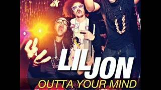 Lil Jon ft. LMFAO - Outta Your Mind [Explicit]
