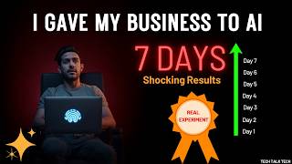 Gave My Business to AI for 7 Days Shocking Results !