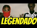 Juice WRLD Bad Boy Legendado Ft Young Thug