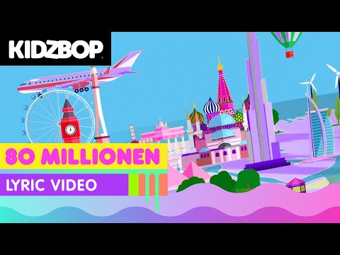 KIDZ BOP Kids - 80 Millionen (Official Lyric Video) [KIDZ BOP Party Playlist!]
