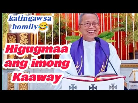 Higugmaa imong Kaaway | Fr. Ciano Ubod