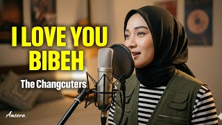 Download lagu THE CHANGCUTERS - I LOVE YOU BIBEH | Reggae Cover by Ameera mp3