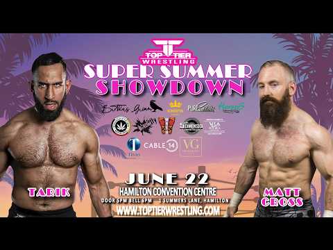 FULL MATCH - MATT CROSS (C)  VS TARIK  -  SUPER SUMMER SHOWDOW  Top Tier World  Championship