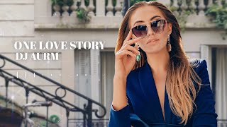 Download lagu DJ AURM - One Love Story (Emotional Piano · Deep House Music) mp3