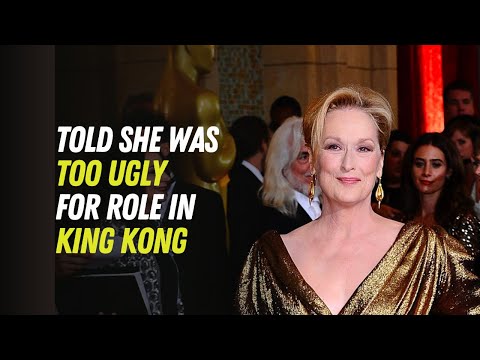 Meryl Streep Was Told She Was TOO UGLY for Role in King Kong