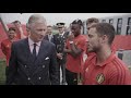 The King of Belgium visits the Belgian national team and jokes with Eden Hazard