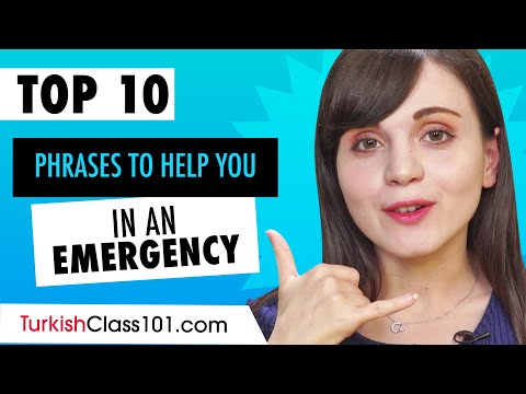 Learn the Top 10 Phrases to Help You in an Emergency in Turkish