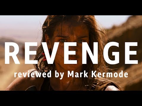 Revenge reviewed by Mark Kermode