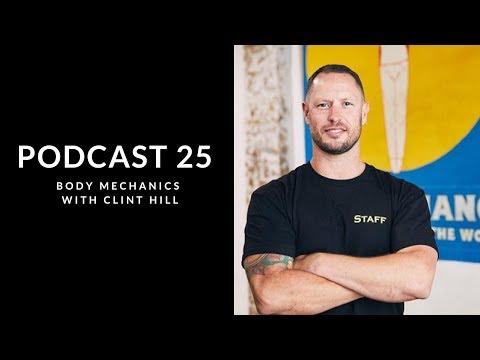 Body Mechanics with Strength & Conditioning Coach Clint Hill