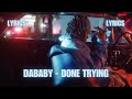 DABABY DONE TRYING LYRICS