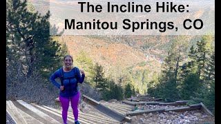 Hiking The Manitou Incline in Colorado (Reservations Required)!
