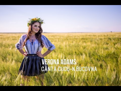 VERONA ADAMS - Canta cucu-n Bucovina - Solista muzica populara nunti