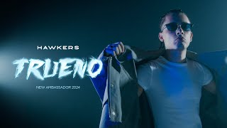 Hawkers New Ambassador 2024 | AFTER THE LIGHT COMES THE TRUENO anuncio