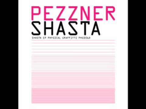 Pezzner - Shasta