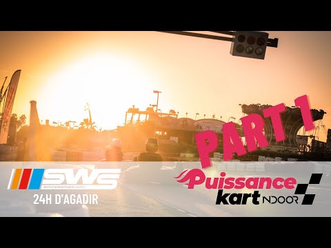 Puissance Kart - 24H d'Agadir Sodi World Series - Part1