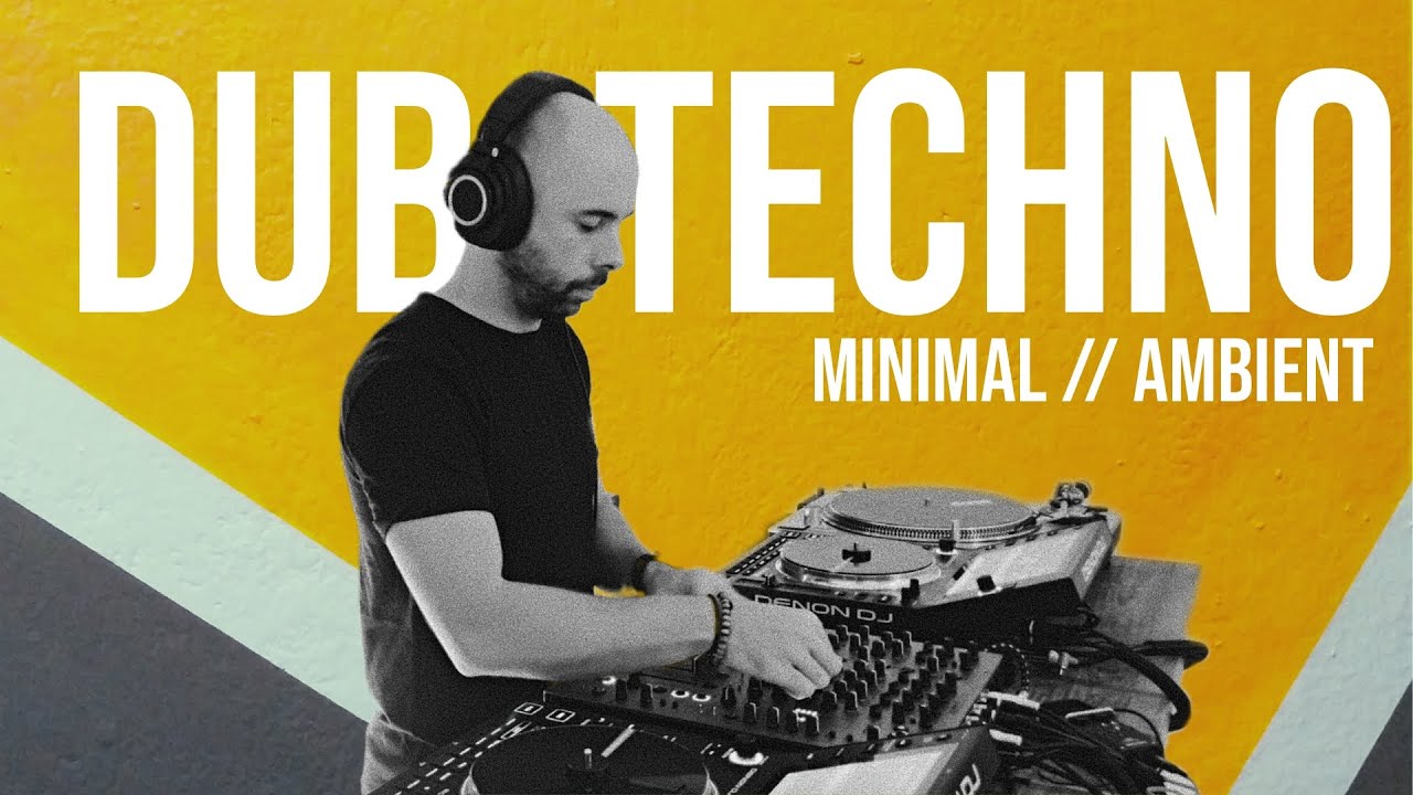 Dub techno, minimal, ambient MIX Set | Focus & Study background music
