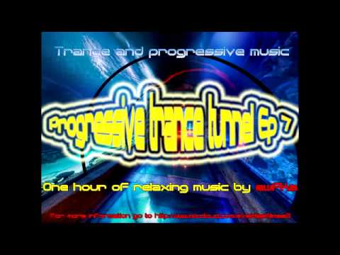 Progressive trance tunnel Ep 7